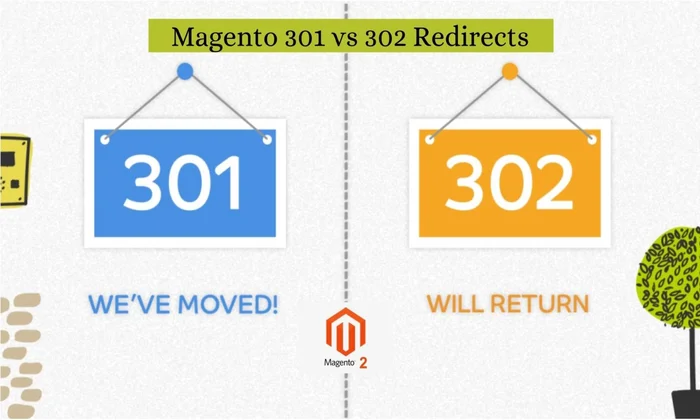 Magento 301 redirect vs magento 302 redirects