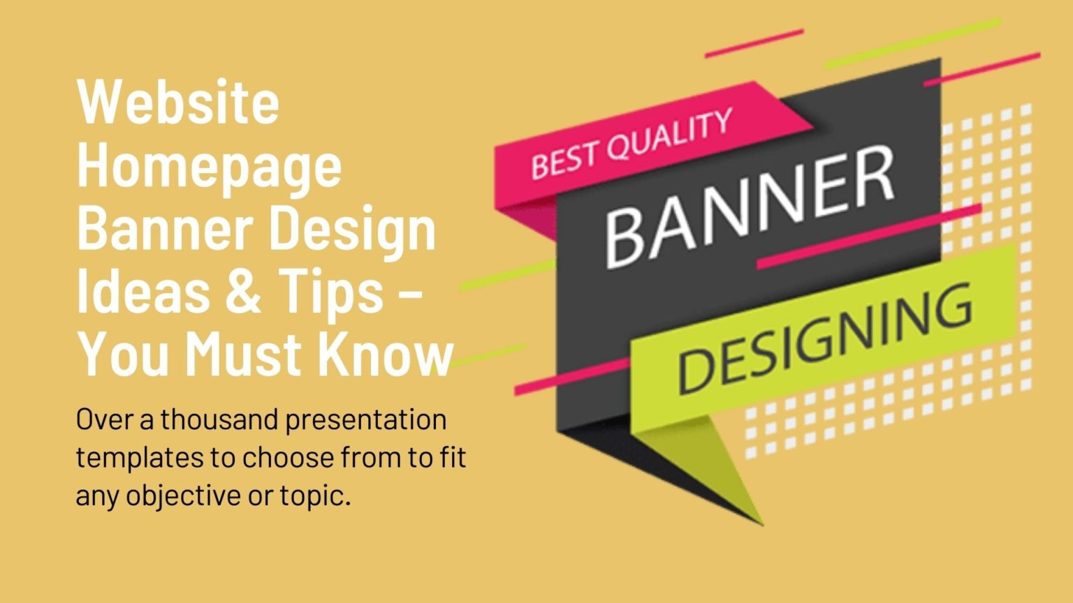 Website-Homepage-Banner-Design-Ideas-Tips-You-Must-Know